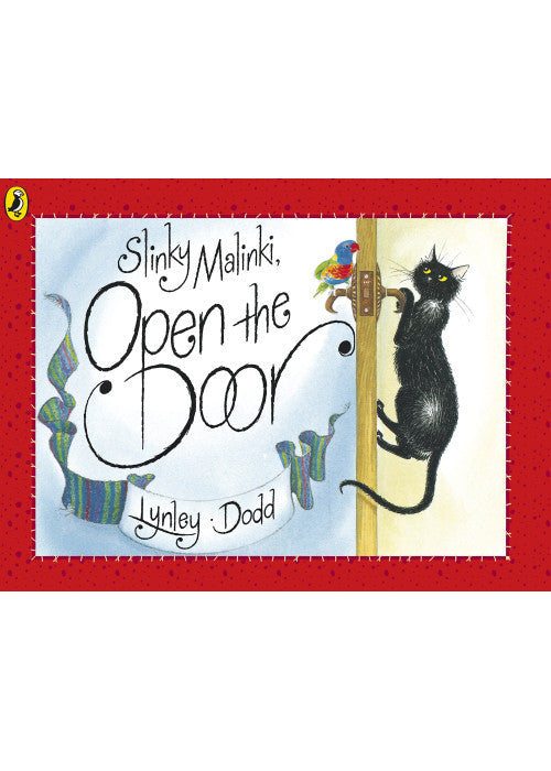 Slinky Malinki, Open the Door (Hairy Maclary and Friends)
