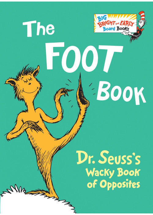The Foot Book (Big Bright & Early Board Book)