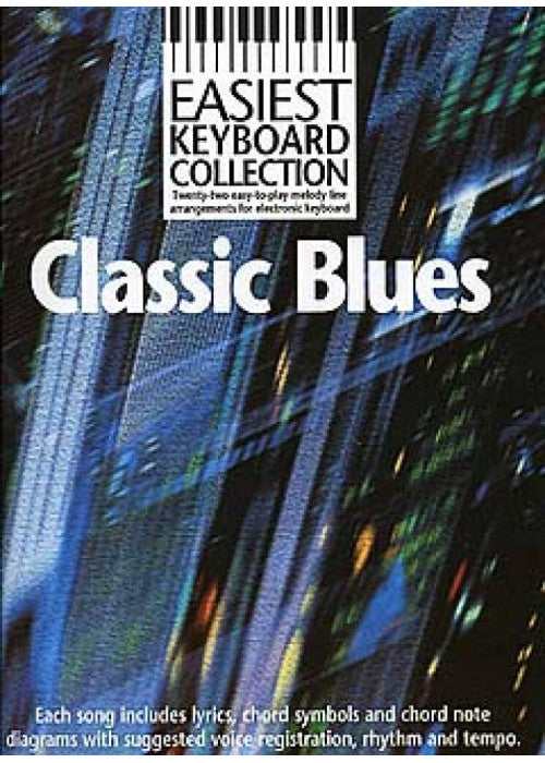 EASIEST KEYBOARD COLLECTION CLASSIC BLUES MLC
