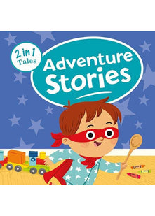 2 in 1 Tales: Adventure Stories