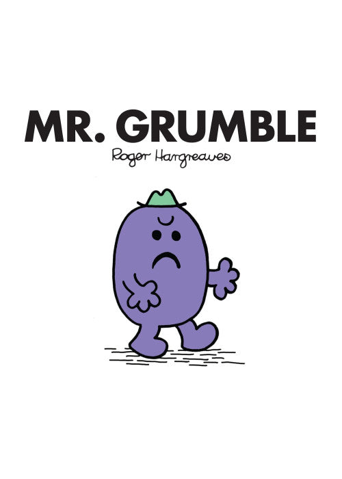 Mr. Grumble: The Brilliantly Funny Classic Children’s illustrated Series (Mr. Men Classic Library)