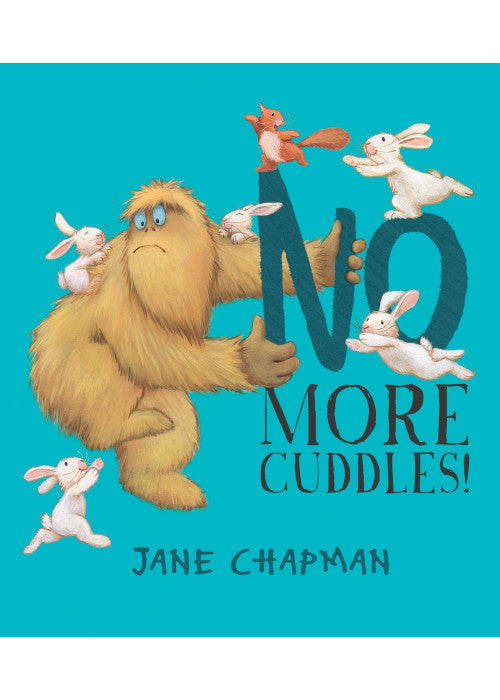 No More Cuddles!