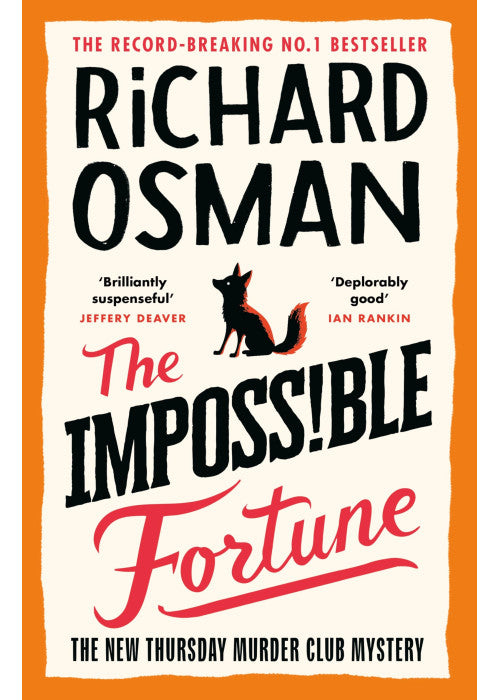 The Impossible Fortune: The new novel in the multi-million copy bestselling murder mystery series: 5 (The Thursday Murder Club, 5)