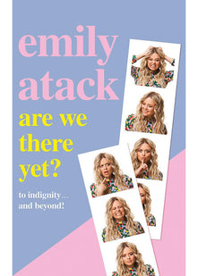 Are We There Yet?: To indignity . . . and beyond!