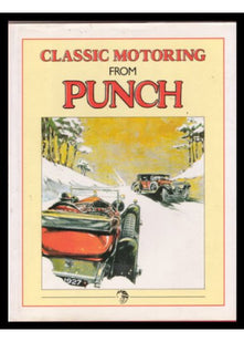 Classic Motoring from "Punch"