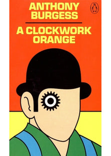 A Clockwork Orange: Restored Edition (Penguin Modern Classics)
