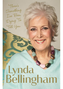 There's Something I've Been Dying to Tell You: The uplifting bestseller