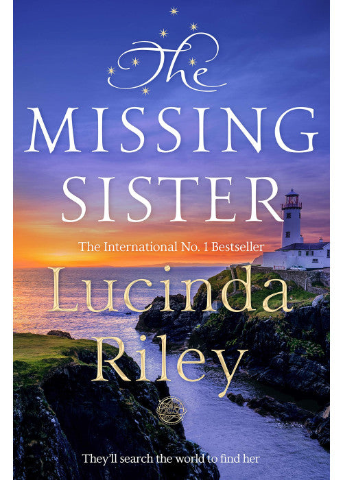 The Missing Sister: Lucinda Riley: 7 (The Seven Sisters, 7)
