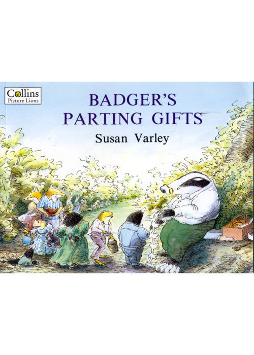 Badger’s Parting Gifts