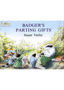 Badger’s Parting Gifts