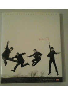 The Beatles: From Yesterday to Today (Life Magazine)