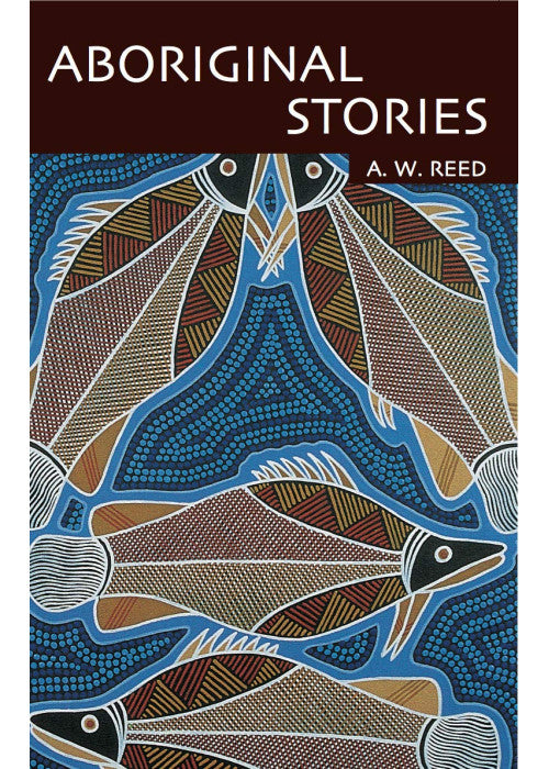 Aboriginal Stories Of Australia