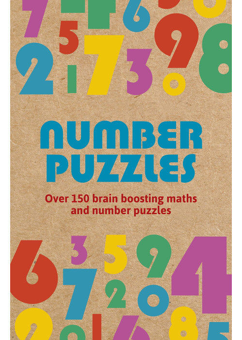 Number Puzzles: Over 150 Brain Boosting Maths and Number Puzzles (Arcturus Super Puzzles)