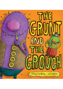The Grunt and the Grouch