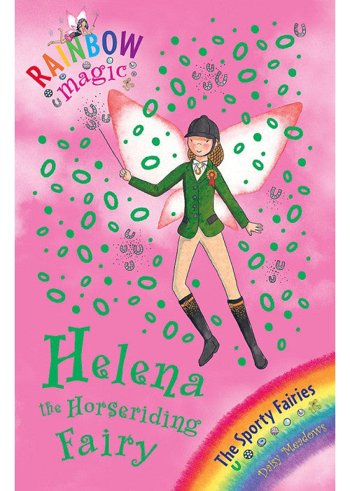 Rainbow Magic: Sporty Fairies:57:Helena the Horseriding Fairy: The Sporty Fairies Book 1