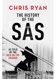 The History of the SAS: Gripping and insightful, the ideal gift for Christmas 2025