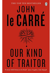 Our Kind of Traitor: John le Carré