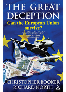 The Great Deception: Can the European Union Survive?