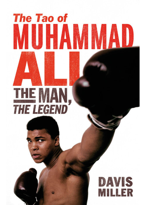 The Tao of Muhammad Ali