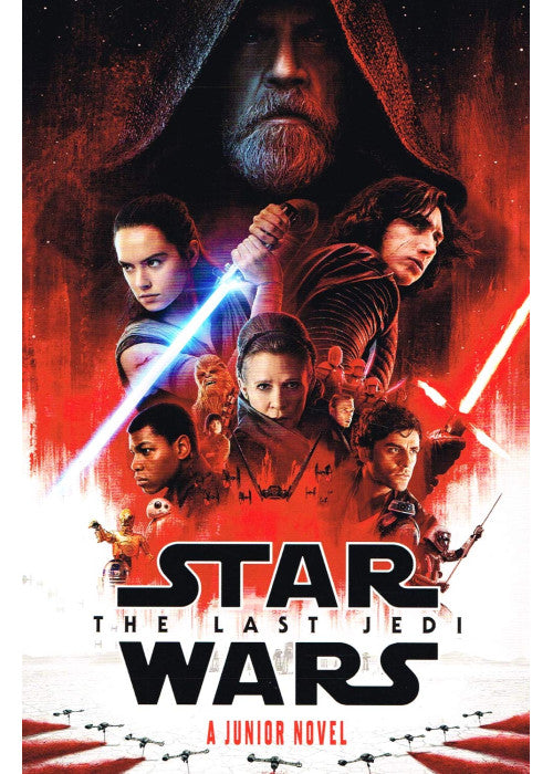 DEAN Star Wars The Last Jedi Junior Novel: with exclusive cover for Sainsbury's