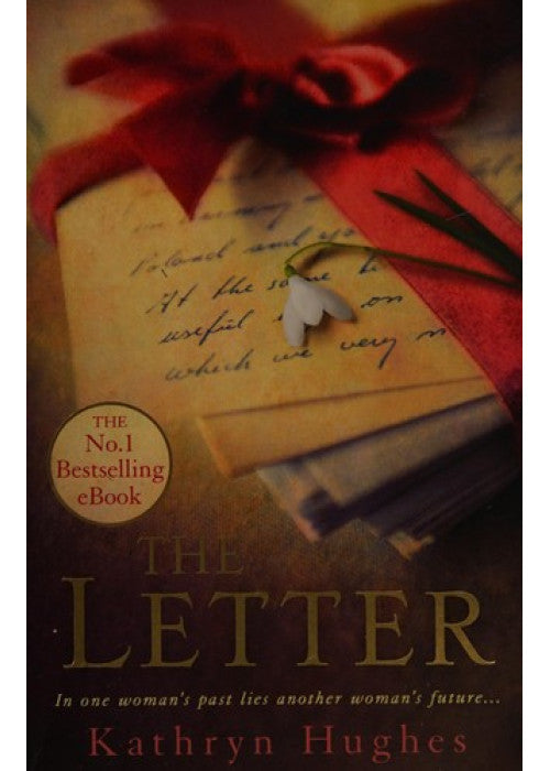 The Letter: The gripping, moving and heart-wrenching Million Copy Bestseller of war, courage and love