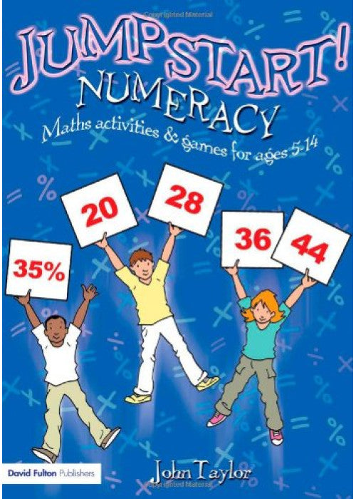 Numeracy: Maths Activities and Games for Ages 5-14