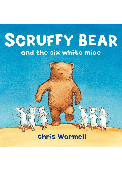 Scruffy Bear and the Six White Mice