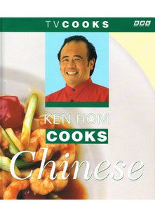 Ken Hom Cooks Chinese (TV Cooks S.)