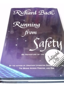 Running from Safety: An Adventure of the Spirit