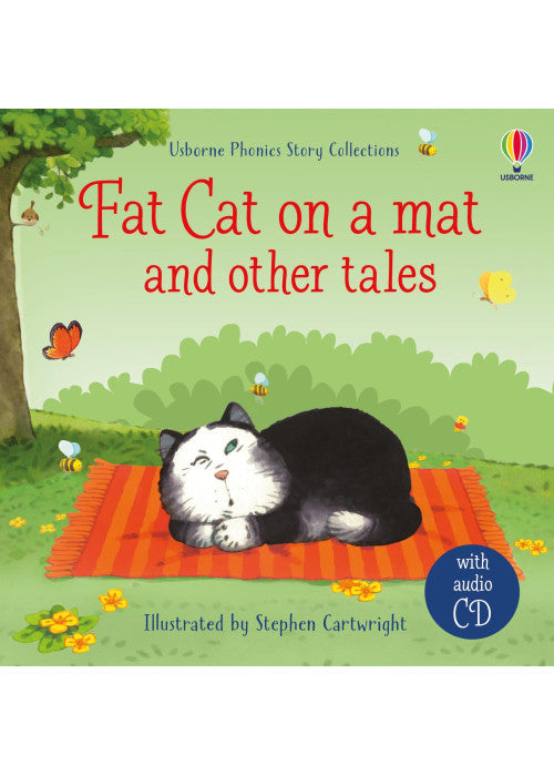 Fat Cat on a Mat and Other Tales + CD (Phonics Story Collections)