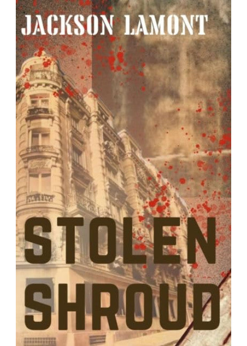 Stolen Shroud: 1 (The Max Quillan series)