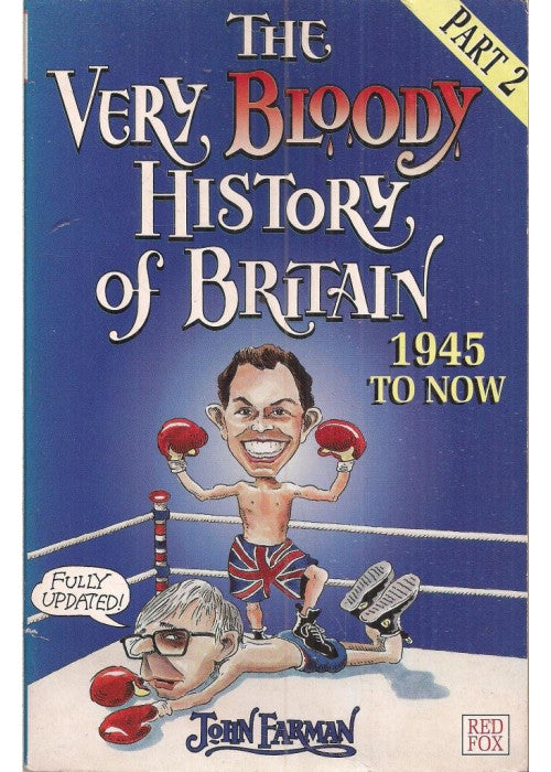 The Very Bloody History Of Britain, 2