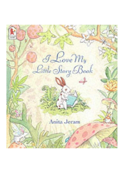 I Love My Little Storybook