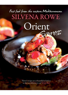 Orient Express: Fast Food from the Eastern Mediterranean