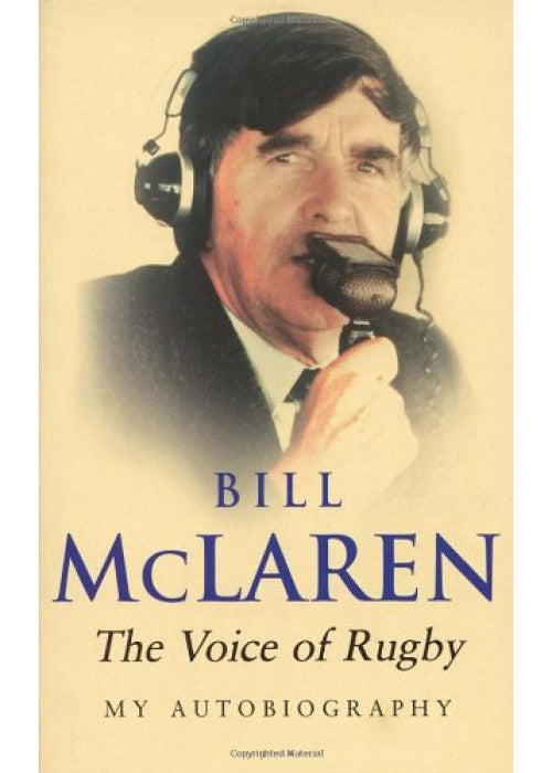 The Voice of Rugby: My Autobiography