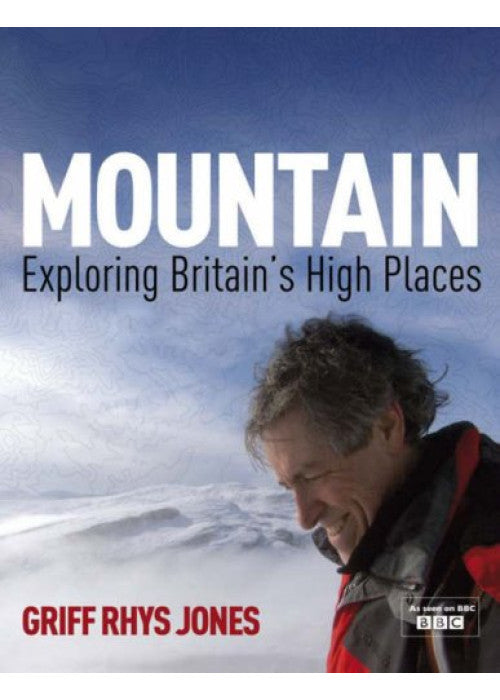 Mountain: Exploring Britain's High Places