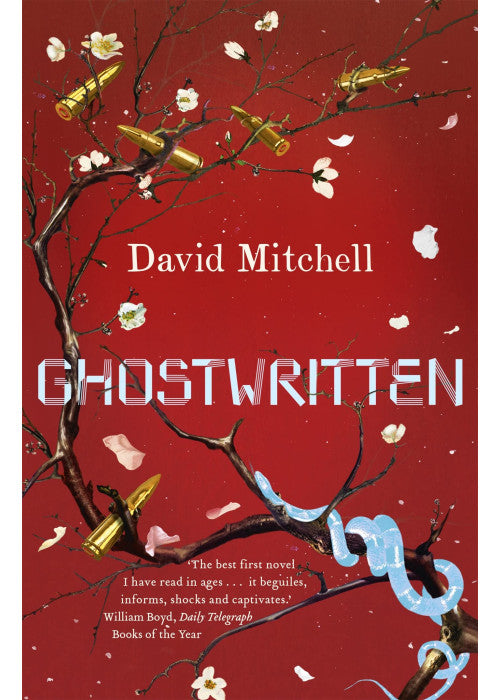 Ghostwritten: The extraordinary first novel from the author of Cloud Atlas