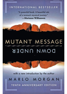 Mutant Message Down Under, Tenth Anniversary Edition
