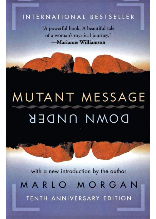 Mutant Message Down Under, Tenth Anniversary Edition