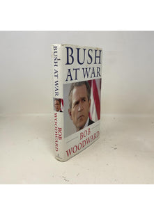 Bush at War: Inside the Bush White House