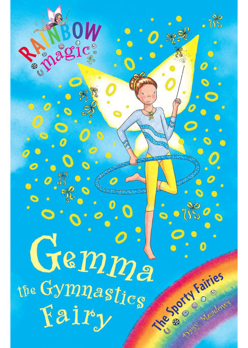 Gemma the Gymnastic Fairy: The Sporty Fairies Book 7 (Rainbow Magic)