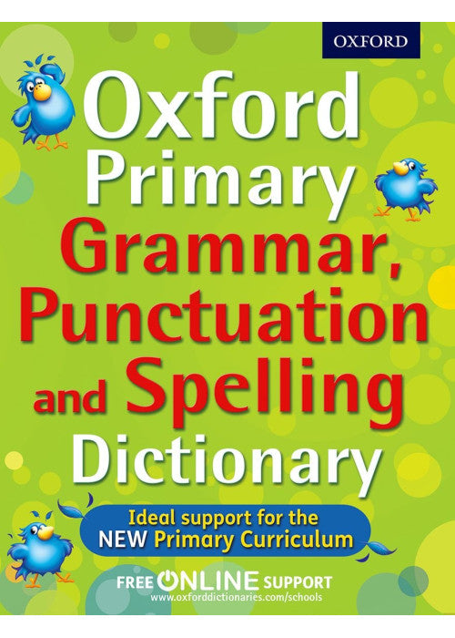 Oxford Primary Grammar, Punctuation and Spelling Dictionary: 1