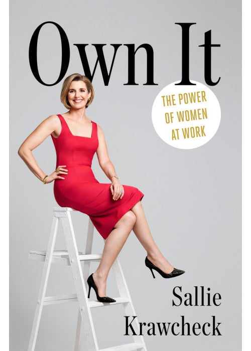 Own It: The Power of Women at Work
