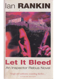 Let it Bleed: No 8 (Inspector Rebus)