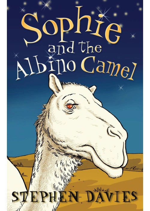 Sophie and the Albino Camel (Sophie Books)