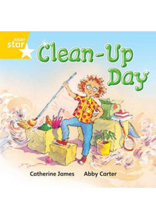 Rigby Star Independent Yellow Reader 11: Clean up day