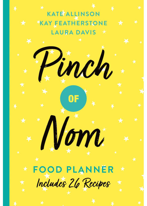 Pinch of Nom Food Planner: Includes 26 New Recipes