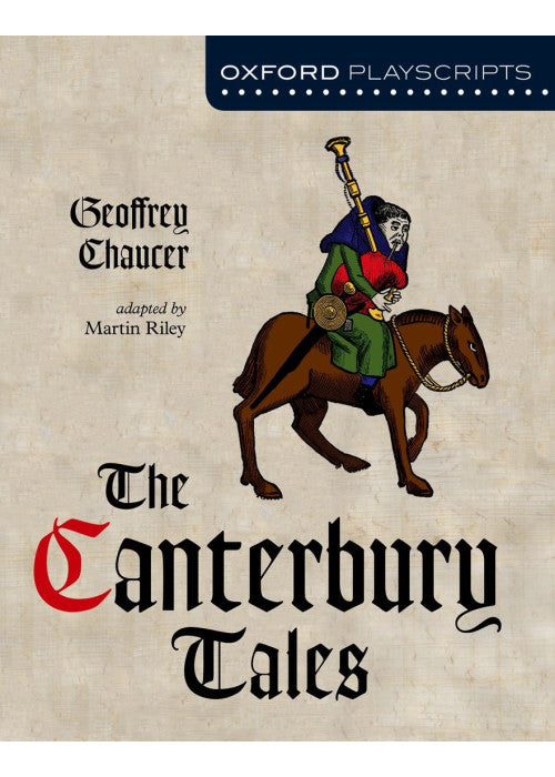 The Canterbury Tales (Oxford Playscripts)