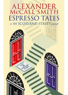Espresso Tales (44 Scotland Street)