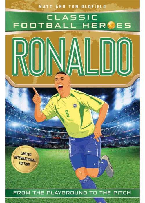 Classic Football Heroes: Ronaldo (Goal Machines 3) (Classic Football Heroes - Limited International Edition)